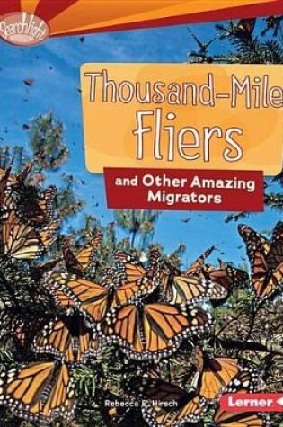 Cover of Thousand-Mile Fliers and Other Amazing Migrators