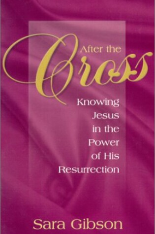 Cover of After the Cross