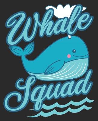 Book cover for Whale Sqaud