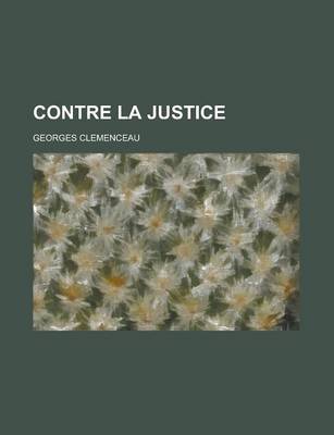 Book cover for Contre La Justice