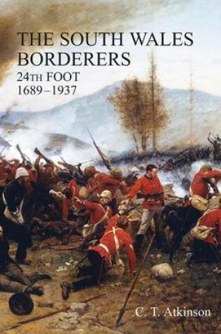 Cover of South Wales Borderers 24th Foot 1689-1937