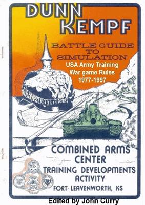 Book cover for Dunn Kempf American Army Training War Game Rules 1977-1997: Battle Guide to Simulation