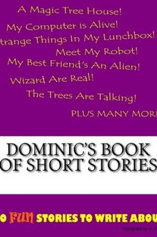 Cover of Dominic's Book Of Short Stories