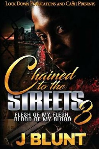 Cover of Chained to the Streets 3