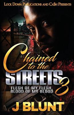 Book cover for Chained to the Streets 3