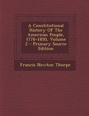 Book cover for A Constitutional History of the American People, 1776-1850, Volume 2