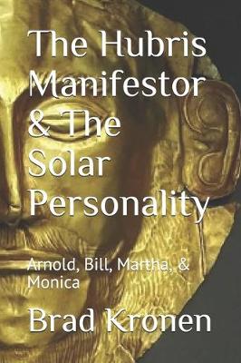 Book cover for The Hubris Manifestor & The Solar Personality