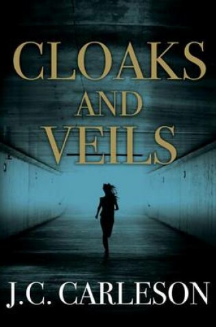 Cover of Cloaks and Veils