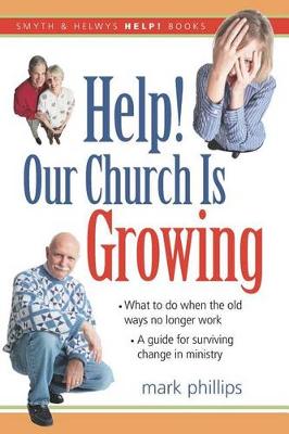 Cover of Help! Our Church Is Growing