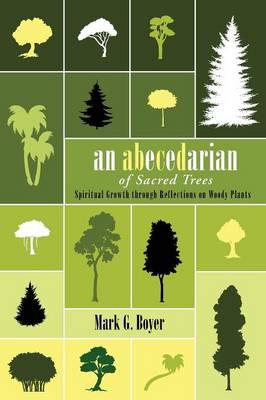 Book cover for An Abecedarian of Sacred Trees