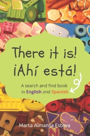 Cover of There it is! ¡Ahi esta!