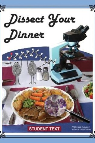 Cover of Dissect Your Dinner; Student Text
