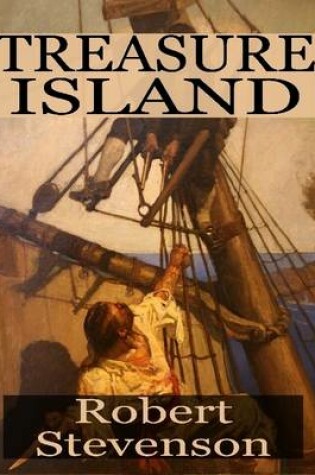 Cover of Treasure Island: With Original Version Picture Illustrations