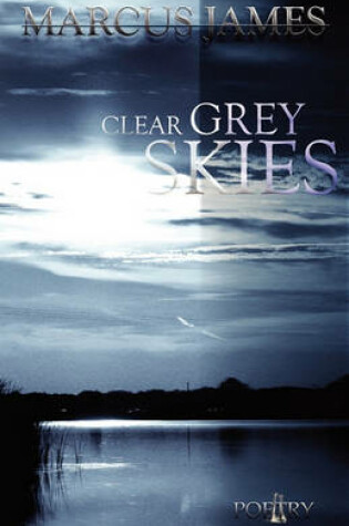 Cover of Clear Grey Skies
