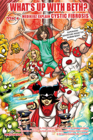 Cover of What's Up with Beth? Medikidz Explain Cystic Fibrosis