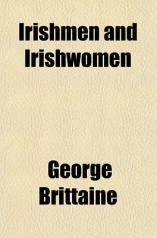 Cover of Irishmen and Irishwomen