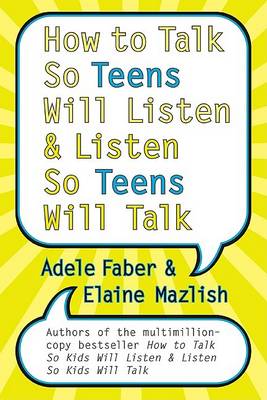 Book cover for How to Talk So Teens Will Listen