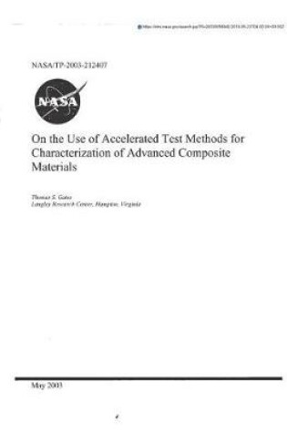 Cover of On the Use of Accelerated Test Methods for Characterization of Advanced Composite Materials