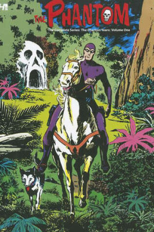 Cover of The Phantom The Complete Series: The Charlton Years Volume 1