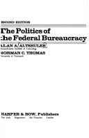 Book cover for The Politics of the Federal Bureaucracy