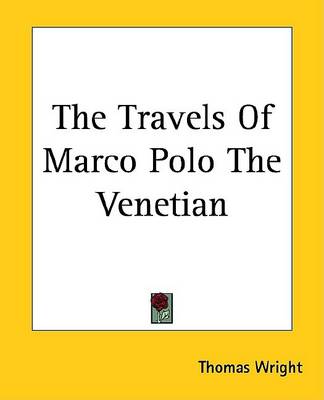 Book cover for The Travels of Marco Polo the Venetian