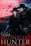Book cover for Her Midnight Hunter