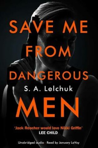 Cover of Save Me from Dangerous Men