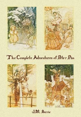Book cover for The Complete Adventures of Peter Pan (complete and unabridged) includes