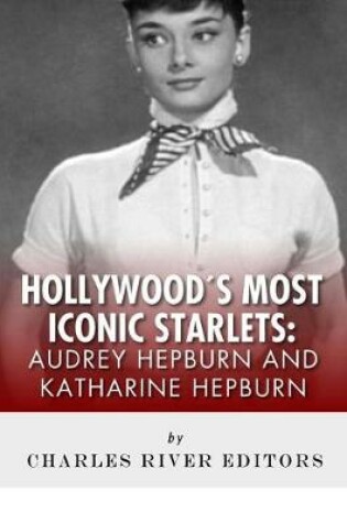 Cover of Audrey Hepburn and Katharine Hepburn