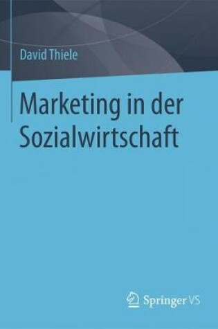 Cover of Marketing in Der Sozialwirtschaft