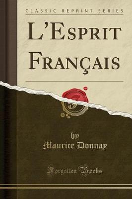 Book cover for L'Esprit Français (Classic Reprint)