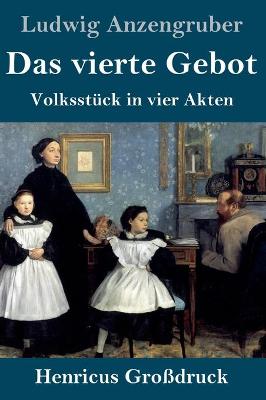 Book cover for Das vierte Gebot (Großdruck)