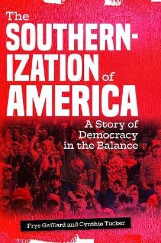 Cover of The Southernization of America