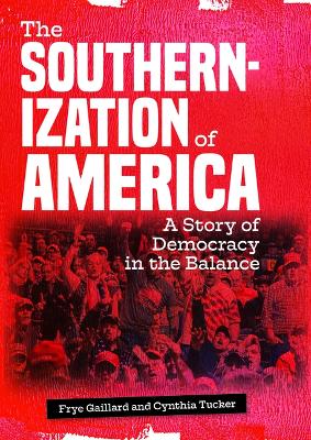 Book cover for The Southernization of America