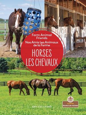 Book cover for Les Chevaux (Horses) Bilingual Eng/Fre