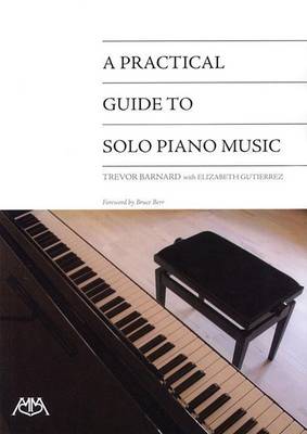 Book cover for A Practical Guide to Solo Piano Music