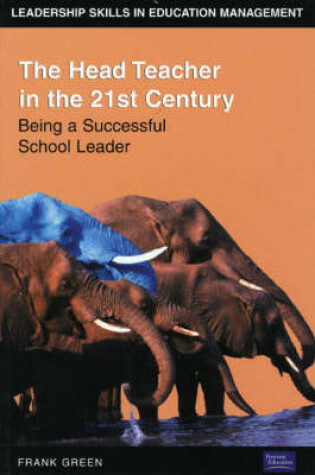 Cover of Head Teacher in the 21st Century