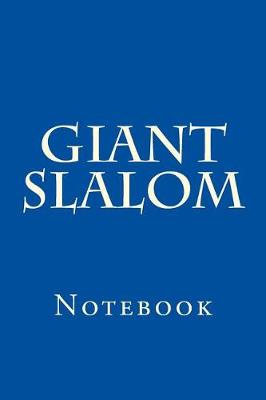 Book cover for Giant Slalom