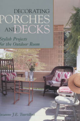 Cover of Decorating Porches and Decks