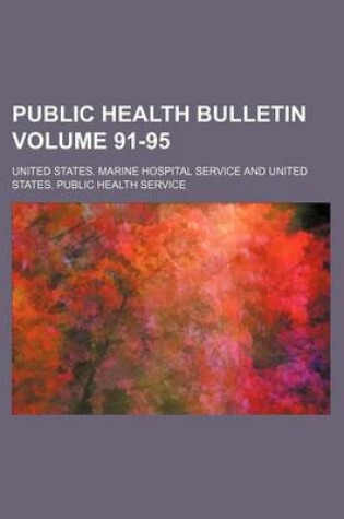 Cover of Public Health Bulletin Volume 91-95