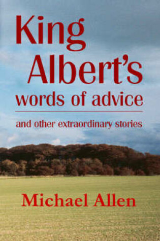 Cover of King Albert's Words of Advice