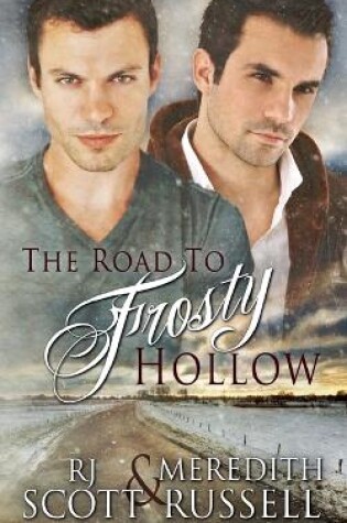 Cover of The Road to Frosty Hollow