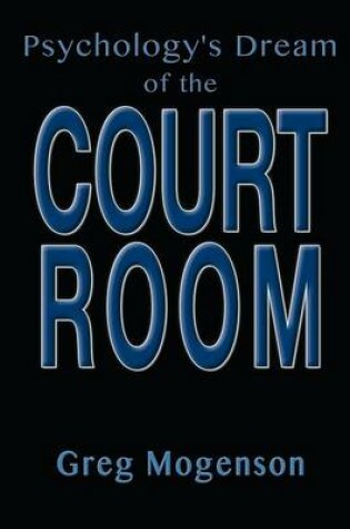 Cover of Psychology's Dream of the Courtroom