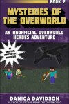 Book cover for Mysteries of the Overworld