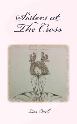 Book cover for Sisters at The Cross