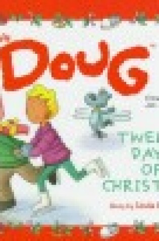 Cover of Disney's Doug Twelve Days of Christmas
