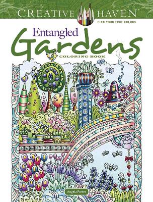 Book cover for Creative Haven Entangled Gardens Coloring Book