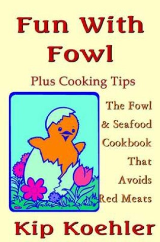 Cover of Fun With Fowl