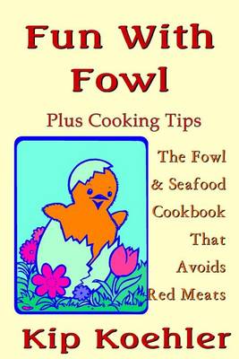 Book cover for Fun With Fowl