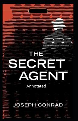 Book cover for The Secret Agent-(Annotated)